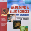 Anaesthesia & Allied Sciences For Paramedics | Manpreet Singh