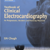 Textbook of Clinical Electrocardiography | SN Chungh | Jaypee | 3rd edition