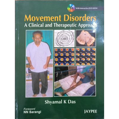 Movement Disorders | A Clinical and Therapeutic Approach | Shyamal K Das | Jaypee