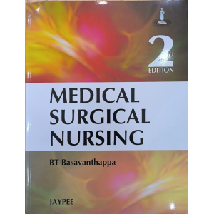 Medical Surgical Nursing | Basavanthappa | 2nd edition