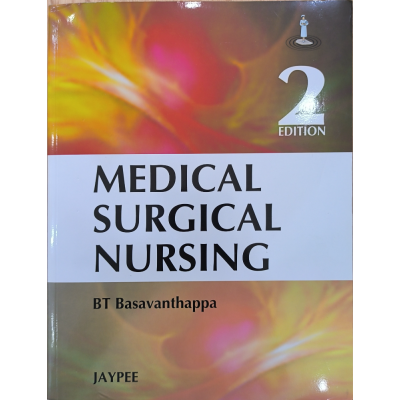 Medical Surgical Nursing | Basavanthappa | 2nd edition