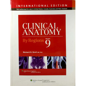 Clinical Anatomy By Regions | Snell | 9th edition | International