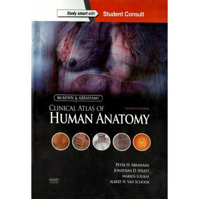 McMinn & Abrahams Clinical Atlas of Human Anatomy | 7th edition